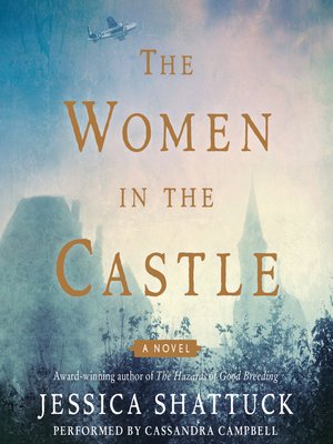 cover image of The Women in the Castle